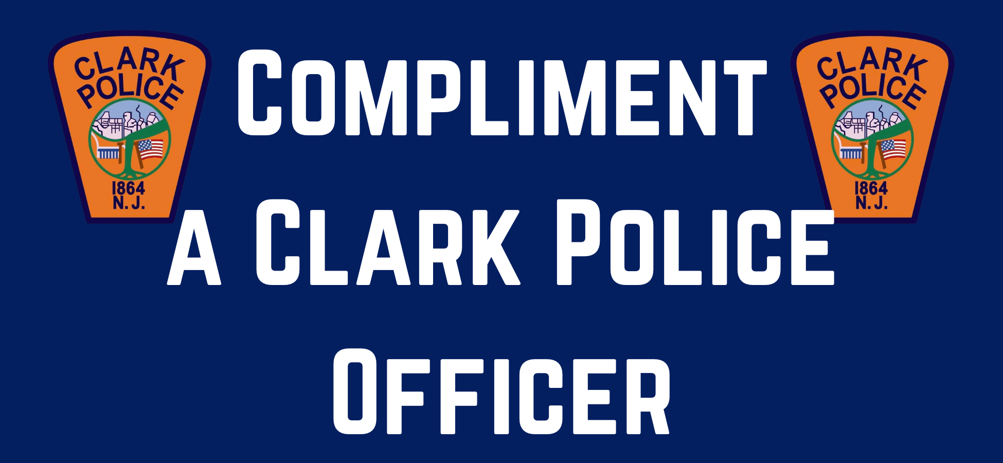 Compliment a Clark Police Officer